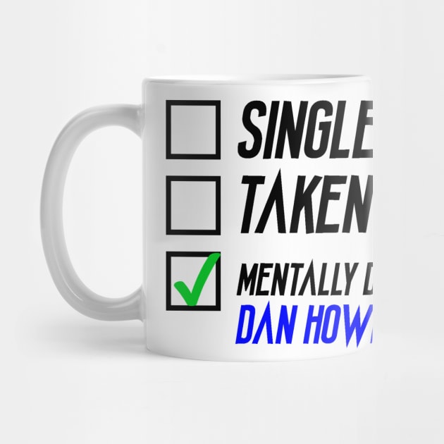 Mentally Dating Dan Howell by AlienClownThings